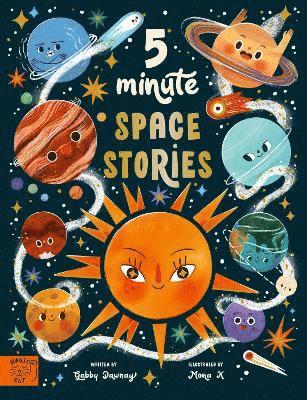 Cover for Gabby Dawnay · 5 Minute Space Stories: Science to Read Out Loud! - 5 Minute Stories (Hardcover Book) (2025)