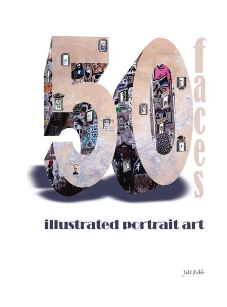 Cover for 50 faces: illustrated portrait art (Hardcover Book) (2020)