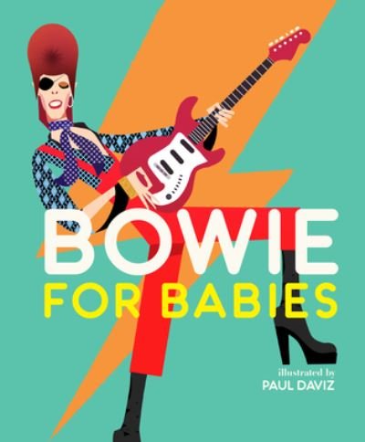 Cover for Paul Daviz · Bowie for Babies (Hardcover bog) (2022)