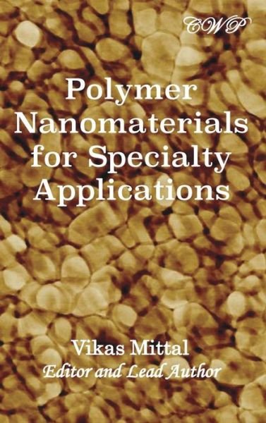 Cover for Vikas Mittal · Polymer Nanomaterials for Specialty Applications (Innbunden bok) (2018)