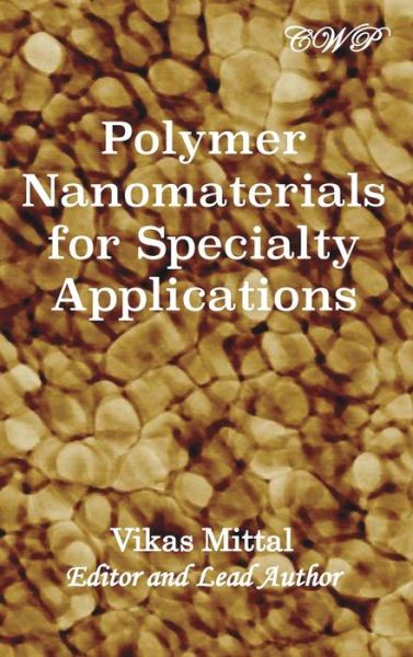 Cover for Vikas Mittal · Polymer Nanomaterials for Specialty Applications (Gebundenes Buch) (2018)