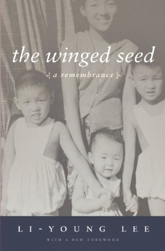 Cover for Li-Young Lee · The Winged Seed: A Remembrance - American Reader Series (Paperback Book) [Revised edition] (2013)