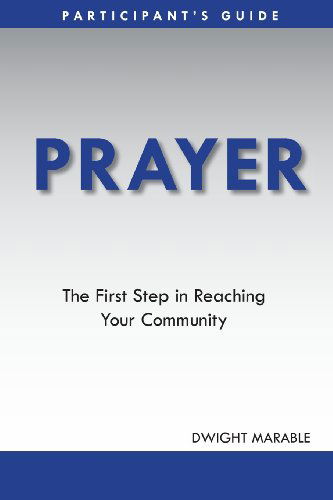 Cover for Dwight Marable · Prayer: Participant's Guide (Paperback Book) (2013)