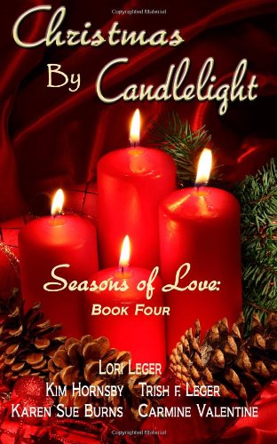 Cover for Carmine Valentine · Christmas by Candlelight (Seasons of Love: Book 4) (Volume 4) (Paperback Book) (2013)