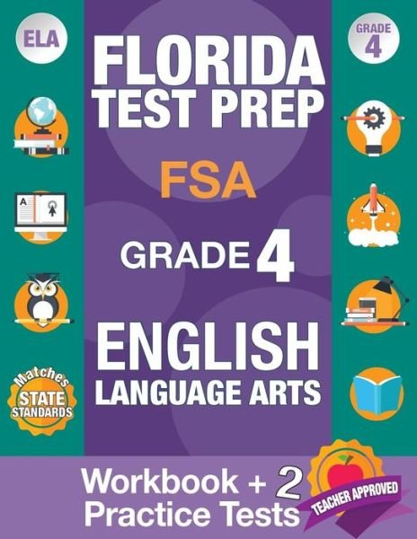 Cover for FSA Test Prep Team · Florida Test Prep FSA Grade 4 ENGLISH (Paperback Bog) (2018)