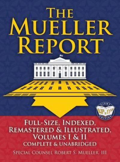 Cover for Robert S Mueller · The Mueller Report (Inbunden Bok) (2019)