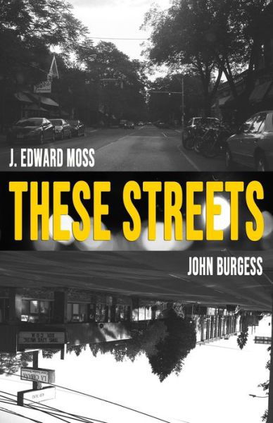 Cover for John Burgess · These Streets (Taschenbuch) (2019)