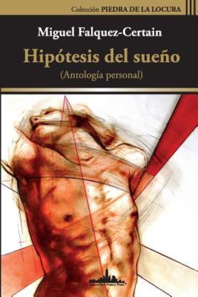 Cover for Miguel Falquez-Certain · Hipotesis del sueno (Paperback Book) (2019)