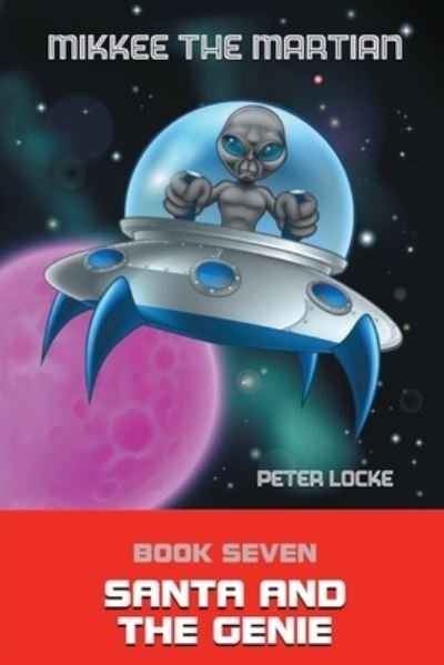 Cover for Peter Locke · Mikkee the Martian 7 (Paperback Book) (2019)