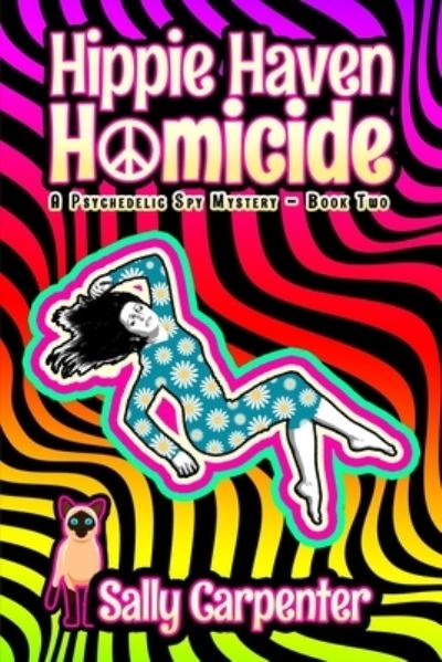 Cover for Sally Carpenter · Hippie Haven Homicide (Paperback Book) (2020)