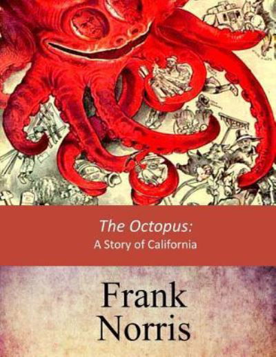 Cover for Frank Norris · The Octopus (Pocketbok) (2017)