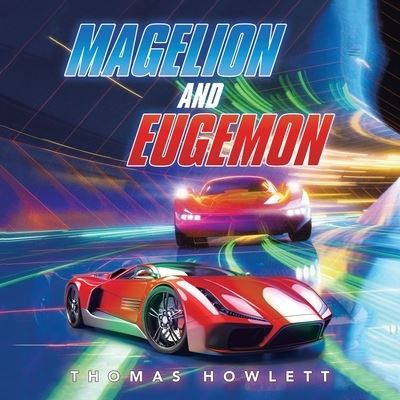Cover for Thomas Howlett · Magelion and Eugemon (Book) (2022)