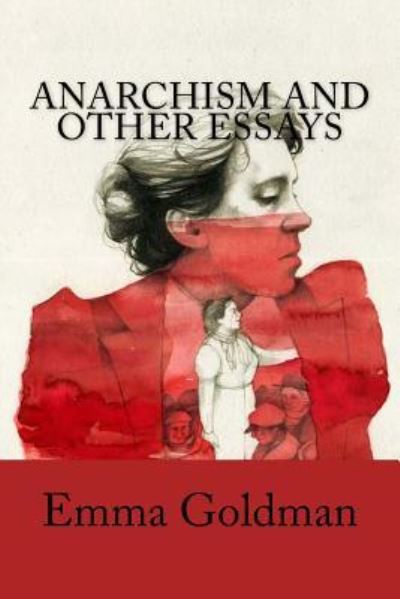 Cover for Emma Goldman · Anarchism and Other Essays (Pocketbok) (2018)