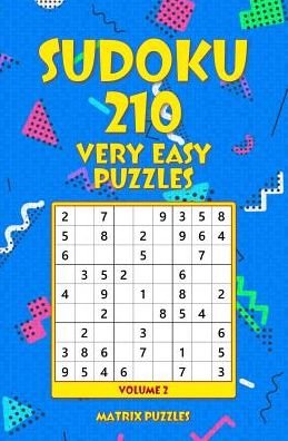 Cover for Matrix Puzzles · Sudoku 210 Very Easy Puzzles (Taschenbuch) (2018)