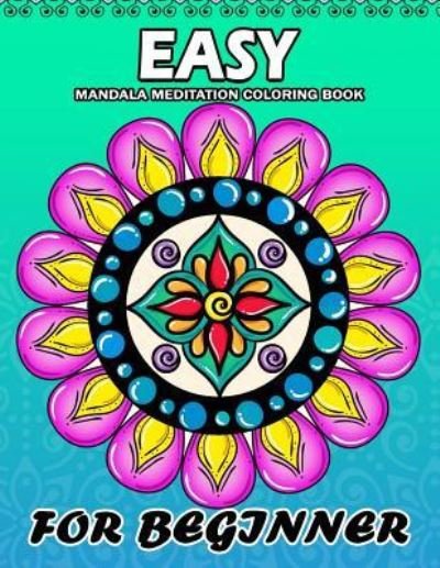 Cover for Kodomo Publishing · Easy Mandala Meditation for Beginner (Paperback Book) (2018)