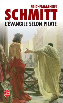 Cover for Eric-emmanuel Schmitt · L'Evangile selon Pilate (Pocketbok) [French edition] (2005)