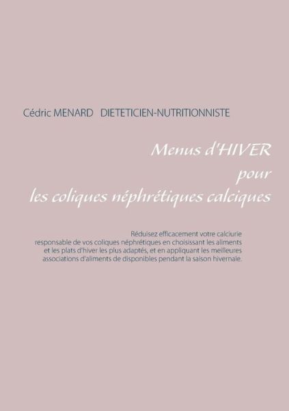 Cover for Ménard · Menus d'hiver pour les coliques (Book) (2019)