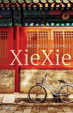 Cover for Michelle Deshaies · XieXie (Paperback Book) (2018)