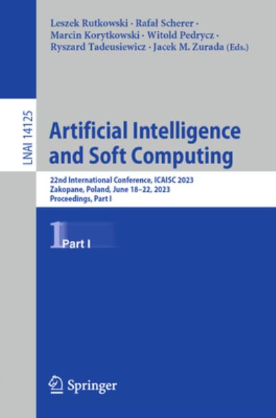 Artificial Intelligence and Soft Computing - Leszek Rutkowski - Bøger - Springer - 9783031425042 - 14. september 2023