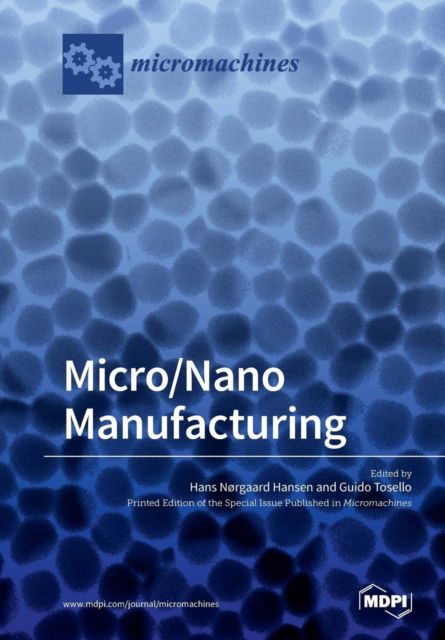 Cover for Guido Tosello · Micro / Nano Manufacturing (Paperback Book) (2017)