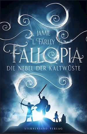 Cover for Jamie L. Farley · Fallopia: Die Nebel der Kaltwüste (Book) (2024)