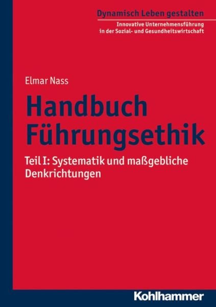 Cover for Hartmann · Handbuch Führungsethik (Bog) (2017)