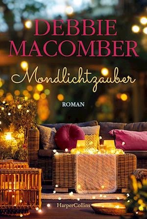 Cover for Debbie Macomber · Mondlichtzauber (Buch) (2022)