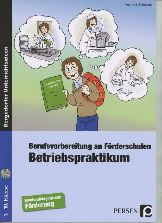 Cover for Schnabel · Betriebspraktikum+CD (Buch)