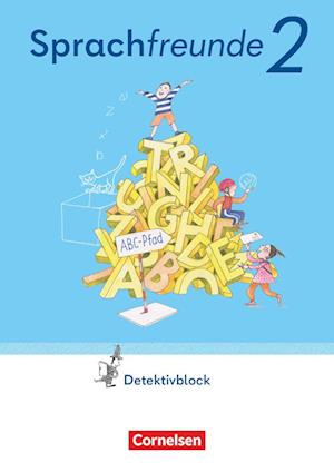 Cover for Katrin Junghänel · Sprachfreunde  2. Schuljahr. Detektivblock mit Aufgaben zum Fordern - Östliche Bundesländer und Berlin (Paperback Book) (2022)