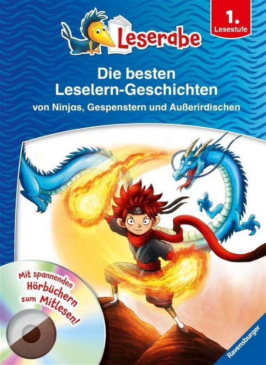 Cover for Neubauer, Annette; Neudert, Cornelia · Die besten Leselern-Geschichten von Ninjas, Gespenstern und Außerirdischen - Leserabe 1. Klasse - E (Toys)