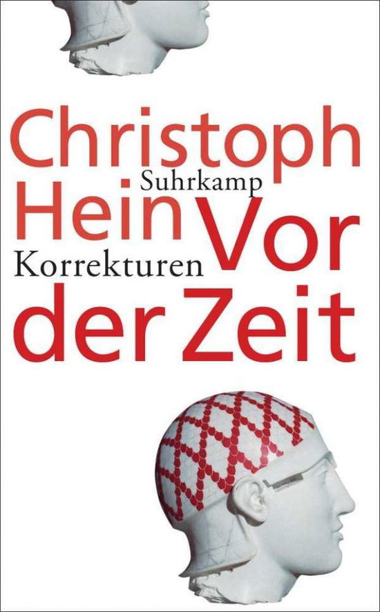 Suhrk.TB.4504 Hein.Vor der Zeit. Korrek - Christoph Hein - Books - - 9783518465042 -