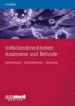 Cover for Caspari · Infektionskrankheiten: Anamnese (Book)