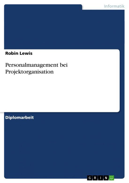 Cover for Lewis · Personalmanagement bei Projektorg (Buch) [German edition] (2007)