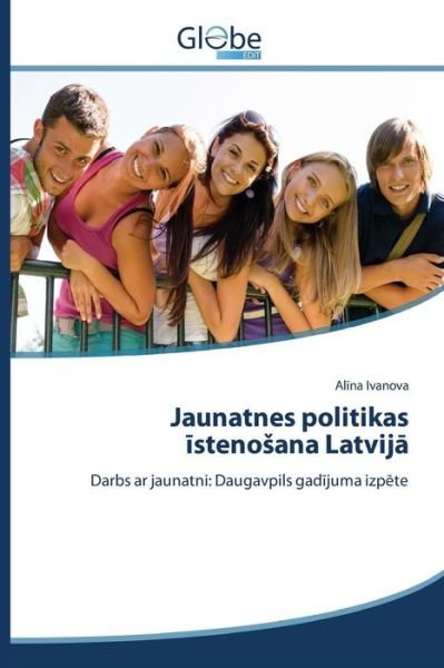 Cover for Ivanova Al Na · Jaunatnes Politikas Steno Ana Latvij (Paperback Book) (2015)