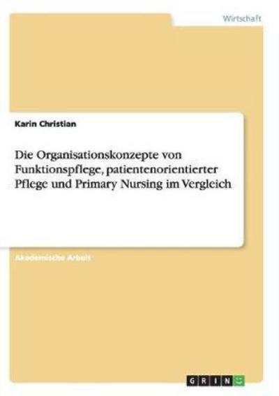Cover for Christian · Die Organisationskonzepte von (Book) (2017)