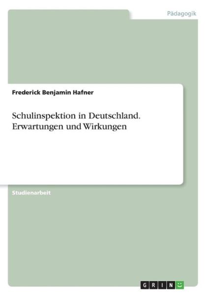 Cover for Hafner · Schulinspektion in Deutschland. (Book)