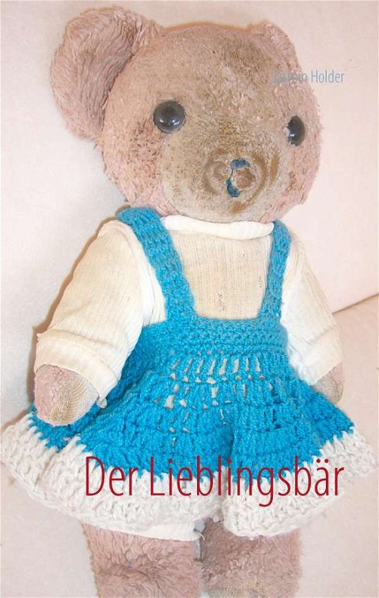 Cover for Holder · Der Lieblingsbär (Book)