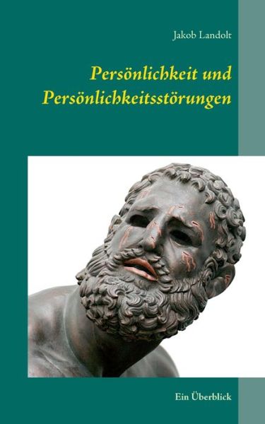 Cover for Landolt · Persönlichkeit und Persönlichke (Book) (2016)