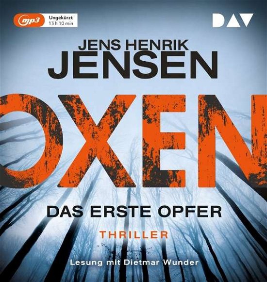 Oxen – Das erste Opfer - Jens Henrik Jensen - Musik - Der Audio Verlag - 9783742402042 - 8. Mai 2019
