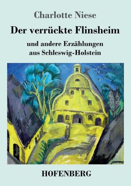 Cover for Niese · Der verrückte Flinsheim (Book) (2018)