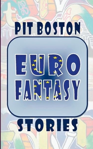 Euro Fantasy - Boston - Bøker -  - 9783744888042 - 8. august 2017