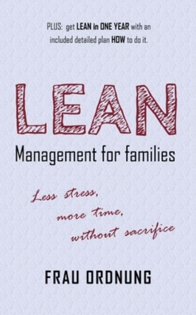 Cover for Frau Ordnung · Lean management for families: Less stress, more time, without sacrifice (Paperback Book) (2020)