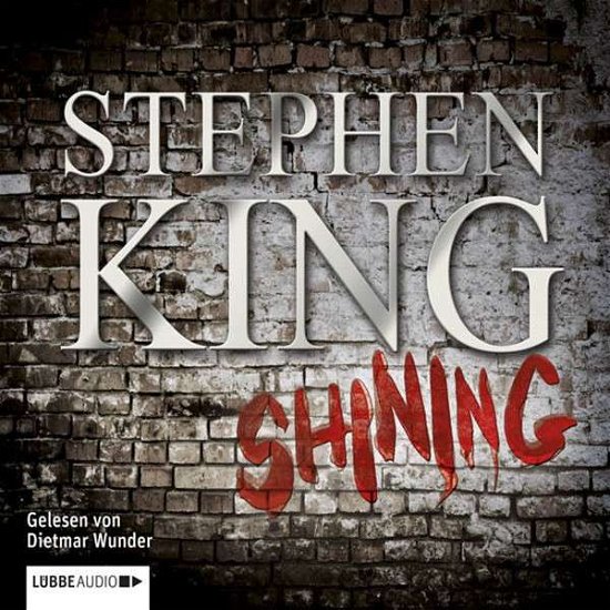 Shining,3MP3-CDs - King - Livros - LUEBBE AUDIO-DEU - 9783785746042 - 18 de maio de 2012