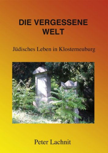 Cover for Peter Lachnit · Die Vergessene Welt (Paperback Book) [German edition] (2006)