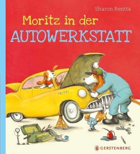 Cover for Rentta · Moritz in der Autowerkstatt (Book)