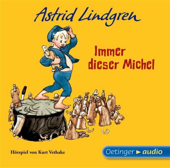 Cover for Astrid Lindgren · Immer Dieser Michel (CD) (2007)