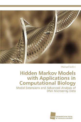 Cover for Michael Seifert · Hidden Markov Models with Applications in Computational Biology: Model Extensions and Advanced Analysis of Dna Microarray Data (Paperback Book) (2013)