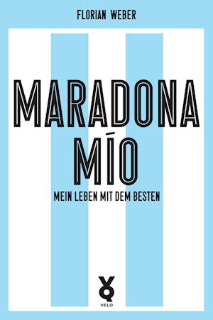 Cover for Florian Weber · Maradona Mío (Book) (2024)