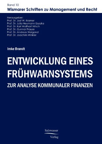 Cover for Imke Brandt · Entwicklung Eines Frühwarnsystems Zur Analyse Kommunaler Finanzen (Taschenbuch) [German edition] (2008)