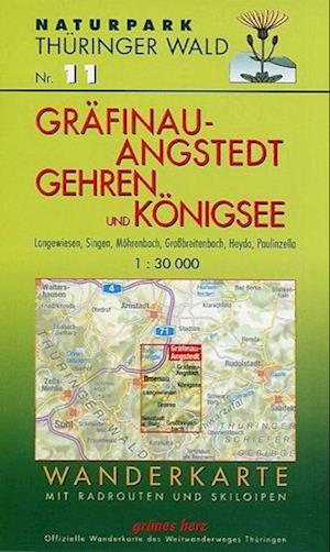 Cover for Lutz Gebhardt · Naturpark Thüringer Wald 11. Gräfinau-Angstedt, Gehren und Königsee 1 : 30 000 Wanderkarte (Map) (2010)